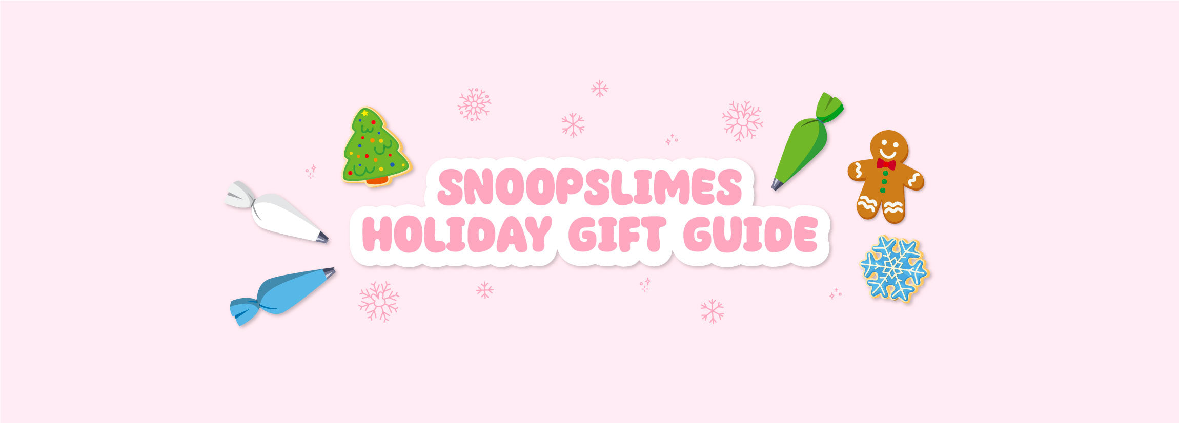 HOLIDAY GIFT GUIDE – snoopslimes